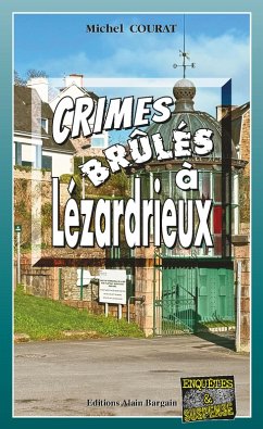 Cover Crimes brules a Lezardrieux (eBook, ePUB)