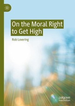 Cover On the Moral Right to Get High (eBook, PDF)