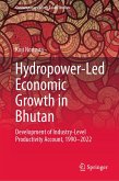 Hydropower-Led Economic Growth in Bhutan (eBook, PDF)