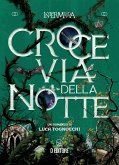 Crocevia della notte (eBook, ePUB) Crocevia della notte (eBook, ePUB)