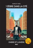 1 zèbre dans la cité (eBook, ePUB) 1 zèbre dans la cité (eBook, ePUB)