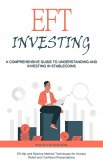 Eft Investing: A Comprehensive Guide to Understanding and Investing in Stable coins (Eft Nlp and Sedona Method Techniques for Anxiety Relief and Confident Presentations) (eBook, ePUB) Eft Investing: A Comprehensive Guide to Understanding and Investing in Stable coins (Eft Nlp and Sedona Method Techniques for Anxiety Relief and Confident Presentations) (eBook, ePUB)