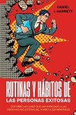 Rutinas y Hábitos de las Personas Exitosas (eBook, ePUB) Rutinas y Hábitos de las Personas Exitosas (eBook, ePUB)