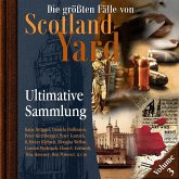 Die größten Fälle von Scotland Yard, Ultimative Sammlung Volume 3 (MP3-Download) Die größten Fälle von Scotland Yard, Ultimative Sammlung Volume 3 (MP3-Download)