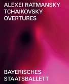 Tschaikowski Ouvertüren