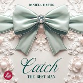 Catch the Best Man (MP3-Download) Catch the Best Man (MP3-Download)