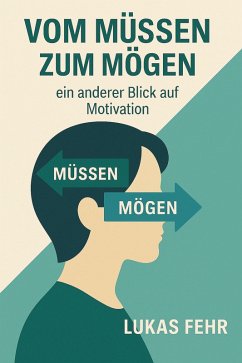 Cover Vom Müssen zum Mögen (eBook, ePUB)