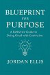 Blueprint for Purpose: A Reflective... - Bild 1