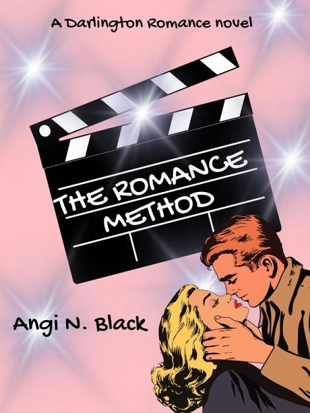 The Romance Method (A Darlington Romance) (eBook, ePUB) The Romance Method (A Darlington Romance) (eBook, ePUB)
