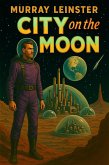 City on the Moon (eBook, ePUB)