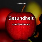 Gesundheit manifestieren (MP3-Download)