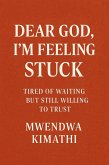 Dear God, I'm Feeling Stuck (eBook, ePUB)
