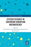 Citizen Science in Southern European Archaeology (eBook, PDF)