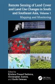 Remote Sensing of Land Cover and Land Use Changes in South and Southeast Asia, Volume 1 (eBook, ePUB)