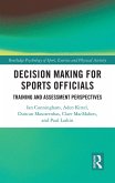 Decision Making for Sports Officials (eBook, PDF) Decision Making for Sports Officials (eBook, PDF)