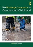 The Routledge Companion to Gender and Childhood (eBook, ePUB)