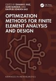 Optimization Methods for Finite Element Analysis and Design (eBook, ePUB) Optimization Methods for Finite Element Analysis and Design (eBook, ePUB)