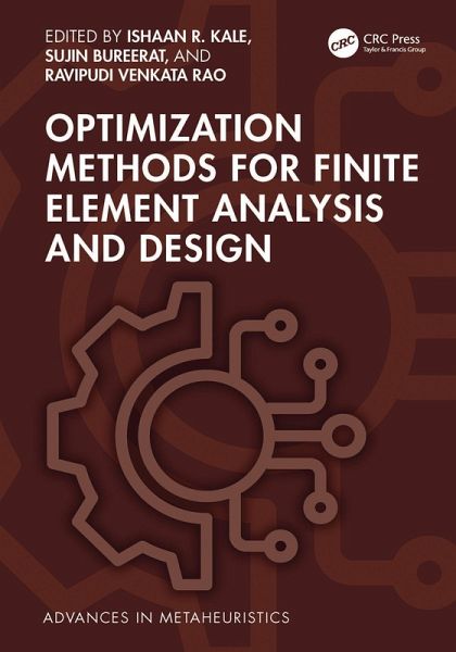 Optimization Methods for Finite Element Analysis and Design (eBook, ePUB) Optimization Methods for Finite Element Analysis and Design (eBook, ePUB)
