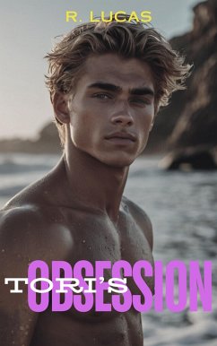 Tori's Obsession (Waves of Passion, #1) (eBook, ePUB) - Lucas, R.