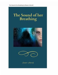Cover The Sound of her Breathing (eBook, ePUB)
