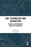 Law, Technology and Disruption (eBook, PDF)