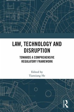 Law, Technology and Disruption (eBook, PDF)