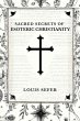 Sacred Secrets of Esoteric Christianity... - Bild 1