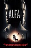 Alfa románticamente irresistible (eBook, ePUB) Alfa románticamente irresistible (eBook, ePUB)