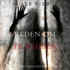 Reden om te redden (Een Avery Black Mysterie – Boek 5) (MP3-Download) - Pierce, Blake