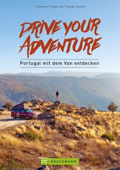 Cover Drive your adventure - Portugal mit dem Van entdecken  (Mängelexemplar)