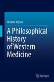 A Philosophical History of Western Medicine