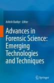 Advances in Forensic Science: Emerging Technologies and Techniques Advances in Forensic Science: Emerging Technologies and Techniques