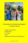 Klimawandel und Umweltschutz Ratgeber in einfacher Sprache Klimawandel und Umweltschutz Ratgeber in einfacher Sprache