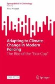 Adapting to Climate Change in Modern Policing Adapting to Climate Change in Modern Policing