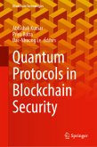 Quantum Protocols in Blockchain Security Quantum Protocols in Blockchain Security