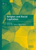 Religion and Racial Capitalism Religion and Racial Capitalism
