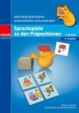 Sprachspiele zu den Präpositionen Sprachspiele zu den Präpositionen