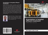 Granulation in hospital effluent treatment: