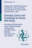 Emerging Science and Technology for Human Well-Being Emerging Science and Technology for Human Well-Being