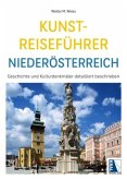 Kunst-Reiseführer Niederösterreich Kunst-Reiseführer Niederösterreich