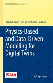 Physics-Based and Data-Driven Modeling for Digital Twins