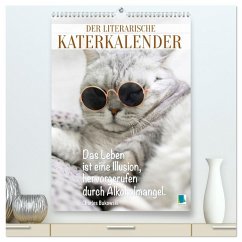 Der literarische Katerkalender (hochwertiger Premium Wandkalender 2026 DIN A2 hoch), Kunstdruck in Hochglanz