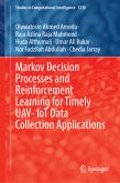 Markov Decision Processes and Reinforcement Learning for Timely UAV- IoT Data Collection Applications Markov Decision Processes and Reinforcement Learning for Timely UAV- IoT Data Collection Applications