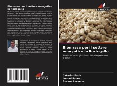 Biomassa per il settore energetico in Portogallo - Faria, Catarina;Nunes, Leonel;Azevedo, Susana
