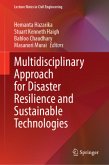 Multidisciplinary Approach for Disaster Resilience and Sustainable Technologies Multidisciplinary Approach for Disaster Resilience and Sustainable Technologies