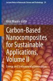 Carbon-Based Nanocomposites for Sustainable Applications, Volume II Carbon-Based Nanocomposites for Sustainable Applications, Volume II