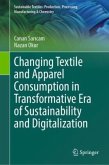 Changing Textile and Apparel Consumption in Transformative Era of Sustainability and Digitalization