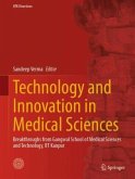 Technology and Innovation in Medical Sciences Technology and Innovation in Medical Sciences