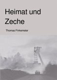 Heimat und Zeche