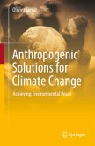Anthropogenic Solutions for Climate Change Anthropogenic Solutions for Climate Change